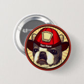 Badge Rond 5 Cm Bouton épingle du pompier Boston Terrier (Devant & derrière)