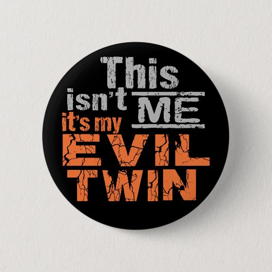 Badge Rond 5 Cm Bouton Evil Twin (Devant)