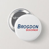 Badge Rond 5 Cm Bouton excité du Gouverneur de Brogdon (Devant & derrière)