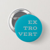 Badge Rond 5 Cm Bouton Extroverti gris (Devant & derrière)