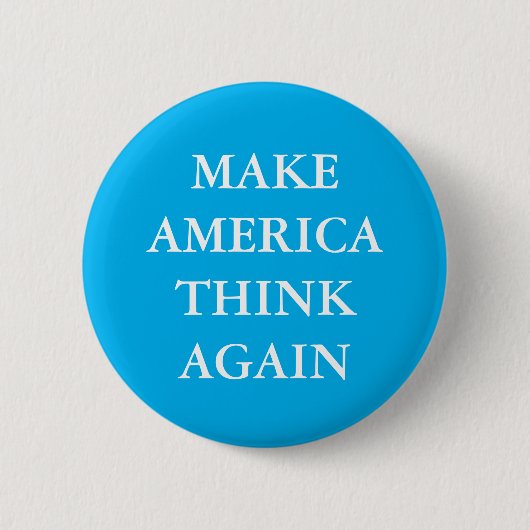 BADGE ROND 5 CM BOUTON "FAIRE PENSER À L'AMÉRIQUE" PARODY PINBACK (Devant)
