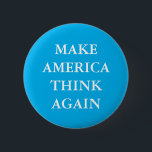 BADGE ROND 5 CM BOUTON "FAIRE PENSER À L'AMÉRIQUE" PARODY PINBACK<br><div class="desc">"FAITES REPENSER L'AMÉRIQUE" Bouton parodique du slogan de Trump.</div>