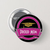 Badge Rond 5 Cm Bouton fier d'obtention du diplôme de diplômé de (Devant & derrière)