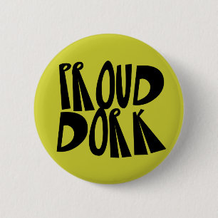Badge Rond 5 Cm Bouton Fière Dork