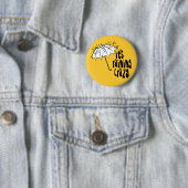 Badge Rond 5 Cm Bouton Fou de pluie (En situation)