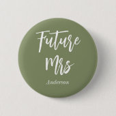 Badge Rond 5 Cm Bouton Futur Mme Sage Green Bride (Devant)