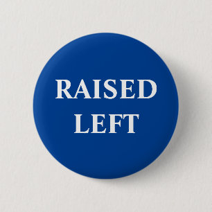 Badge Rond 5 Cm Bouton gauche relevé