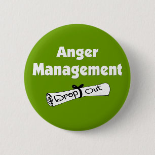 Badge Rond 5 Cm Bouton Gestion de la colère