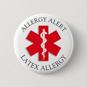 Badge Rond 5 Cm Bouton grave d'alerte d'allergie de LATEX