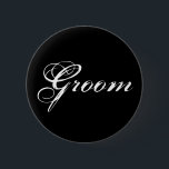 Badge Rond 5 Cm Bouton Groom en noir<br><div class="desc">Ce bouton de recul présente un élégant design de texte blanc sur un arrière - plan noir : Groom - parfait pour les gars engagés !</div>