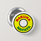 Badge Rond 5 Cm Bouton HAKUNA MATATA (Devant & derrière)