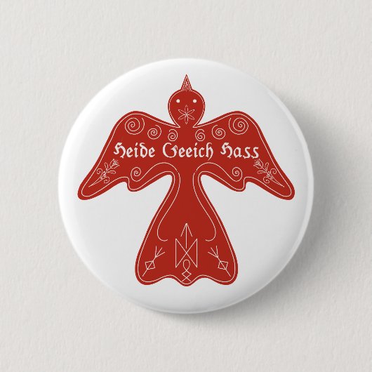 Badge Rond 5 Cm Bouton Heide Geeich Hass (Devant)