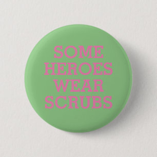 Badge Rond 5 Cm Bouton Heroes in Scrubs