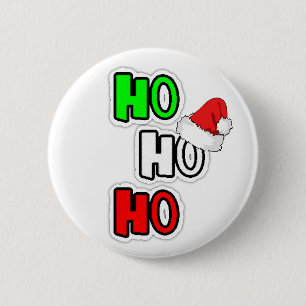 Badge Rond 5 Cm Bouton HO HO Joyeux Noël Père Noël