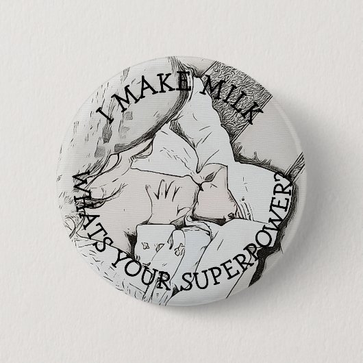 Badge Rond 5 Cm Bouton Humour d'allaitement (Devant)