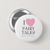 Badge Rond 5 Cm Bouton I Heart Fairy Tales (Devant & derrière)