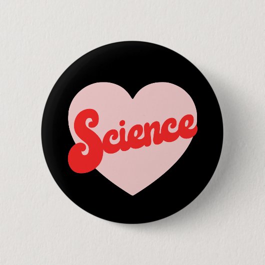 Badge Rond 5 Cm Bouton I Heart Science (Devant)