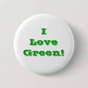 Badge Rond 5 Cm Bouton I Love Green