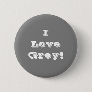 Badge Rond 5 Cm Bouton I Love Grey