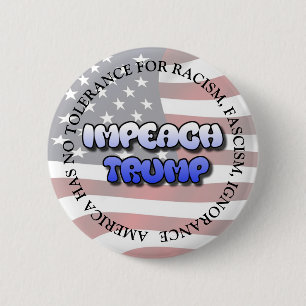 BADGE ROND 5 CM BOUTON IMPEACH TRUMP ANTI DONALD TRUMP