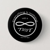 Badge Rond 5 Cm Bouton Infinity Everything Nothing (Devant)