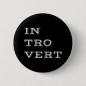 Badge Rond 5 Cm Bouton Introvert gris (Devant)