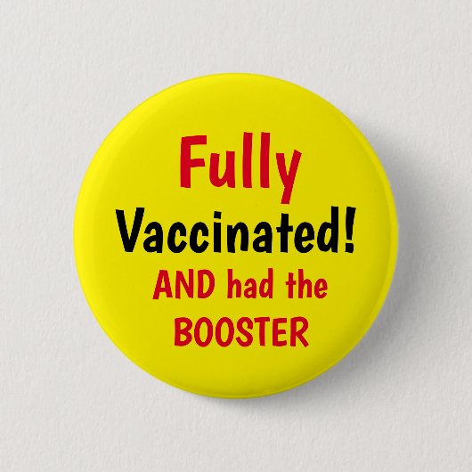 Badge Rond 5 Cm Bouton Jaune Booster Entièrement Vacciné (Devant)
