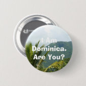 Badge Rond 5 Cm Bouton - 'je suis Dominica (Devant & derrière)