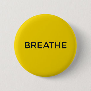 Badge Rond 5 Cm Bouton Jen Sincero Breathe