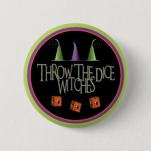 Badge Rond 5 Cm Bouton Jeter Les Sorcières De Dice (Devant)
