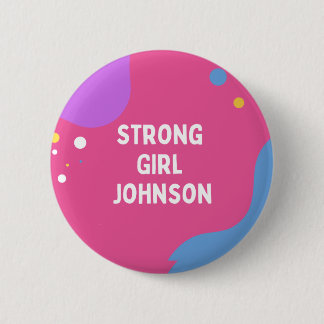 Badge Rond 5 Cm Bouton Johnson fille forte