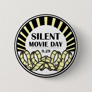 Badge Rond 5 Cm Bouton Jour du film silencieux