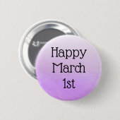 Badge Rond 5 Cm Bouton Joyeux 1er mars Fêter les jours fériés (Devant & derrière)