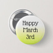 Badge Rond 5 Cm Bouton Joyeux 3 mars Fête des jours fériés (Devant & derrière)