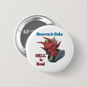 Badge Rond 5 Cm Bouton L'Enfer Est Réel