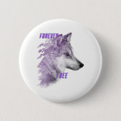 Badge Rond 5 Cm Bouton Loup Violet pour toujours libre (Devant)