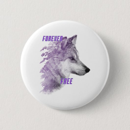 Badge Rond 5 Cm Bouton Loup Violet pour toujours libre (Devant)