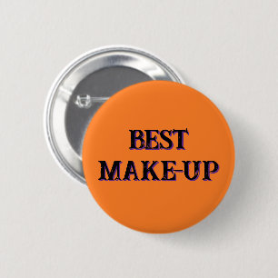 Badge Rond 5 Cm Bouton "Meilleur maquillage"