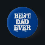 Badge Rond 5 Cm Bouton meilleur papa<br><div class="desc">Bouton meilleur papa</div>