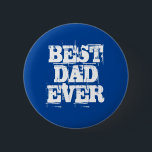 Badge Rond 5 Cm Bouton meilleur papa<br><div class="desc">Bouton meilleur papa</div>