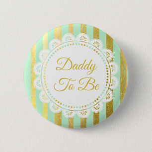 Badge Rond 5 Cm Bouton Mint Green et Gold Striped Daddy to Be