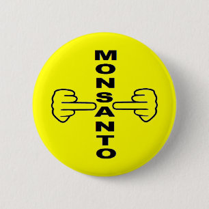 Badge Rond 5 Cm Bouton Monsanto Retourner