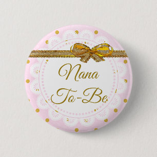 Badge Rond 5 Cm Bouton Nana To Be Baby shower Rose & Gold