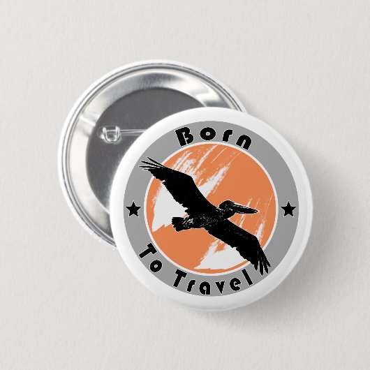 Badge Rond 5 Cm Bouton Né pour voyager (Devant & derrière)