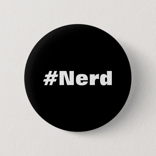 Badge Rond 5 Cm Bouton #Nerd (Devant)