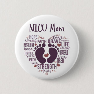 Badge Rond 5 Cm Bouton "NICU Mom" Preemie ou NICU Awareness