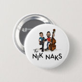 Badge Rond 5 Cm Bouton NIK NAKS (Devant & derrière)