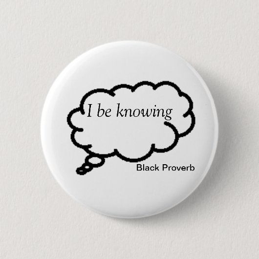 Badge Rond 5 Cm Bouton noir de proverbe (Devant)