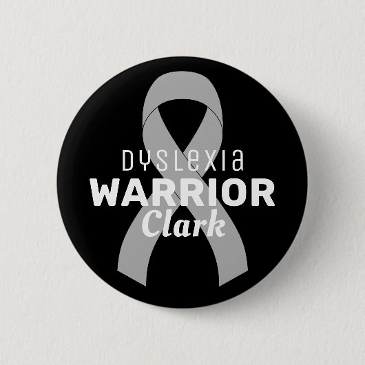 Badge Rond 5 Cm Bouton noir Dyslexia Warrior (Devant)