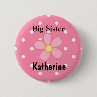 Badge Rond 5 Cm Bouton Nom de la grande soeur